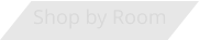 Shop by Room