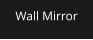 Wall Mirror
